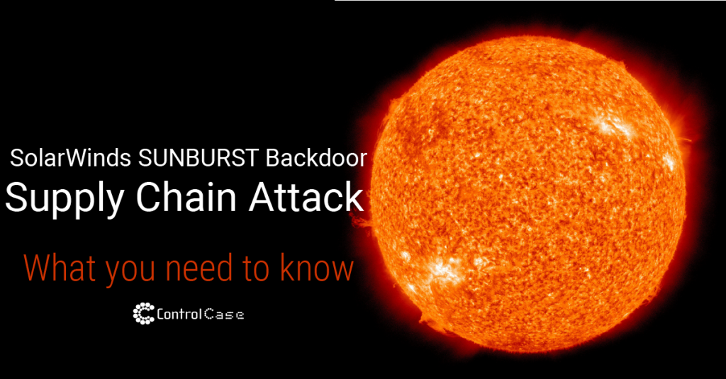 SolarWinds SUNBURST Supply Chain Attack