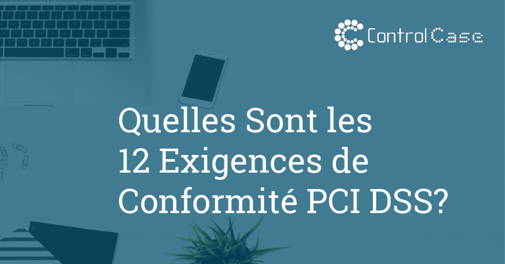PCI DSS Compliance Requirement Checklist en francais