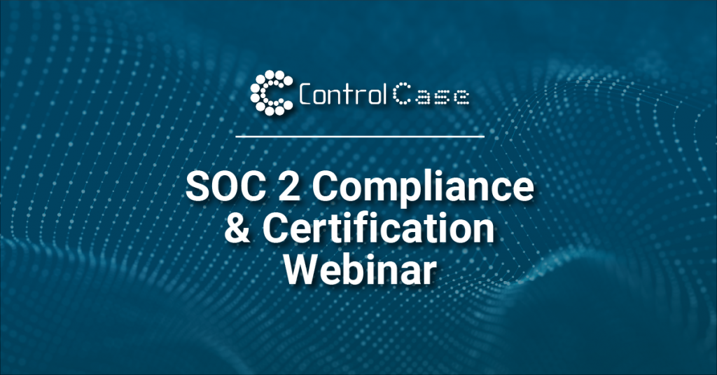 SOC 2 Webinar 14 July 2022