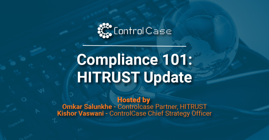 Compliance 101: HITRUST Update 2023