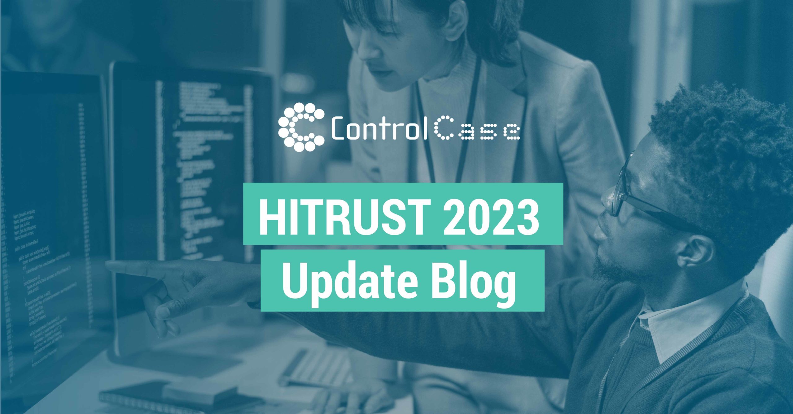 HITRUST 2023 Update Blog