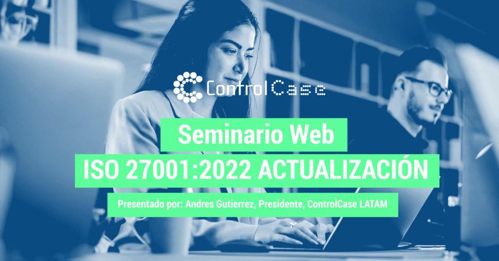 ISO 27001-2022 ACTUALIZACIÓN​