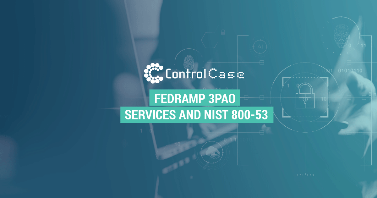 FedRAMP 3PAO Services and NIST 800-53