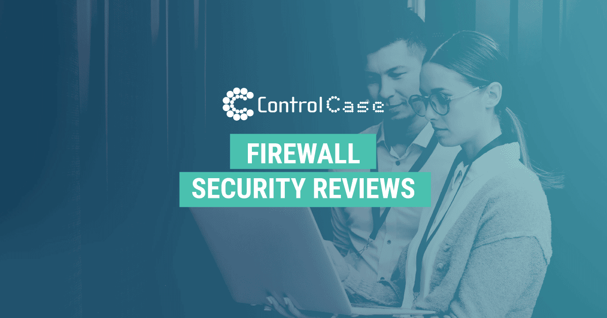 Firewall Security Reviews