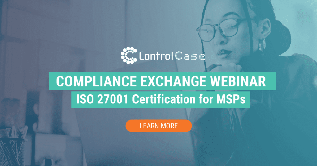 Compliance Exchange Webinar - ISO 27001 Certification for MSPs