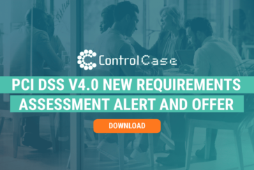 PCI DSS v4.0 New Requirements Assessment Alert and Offer