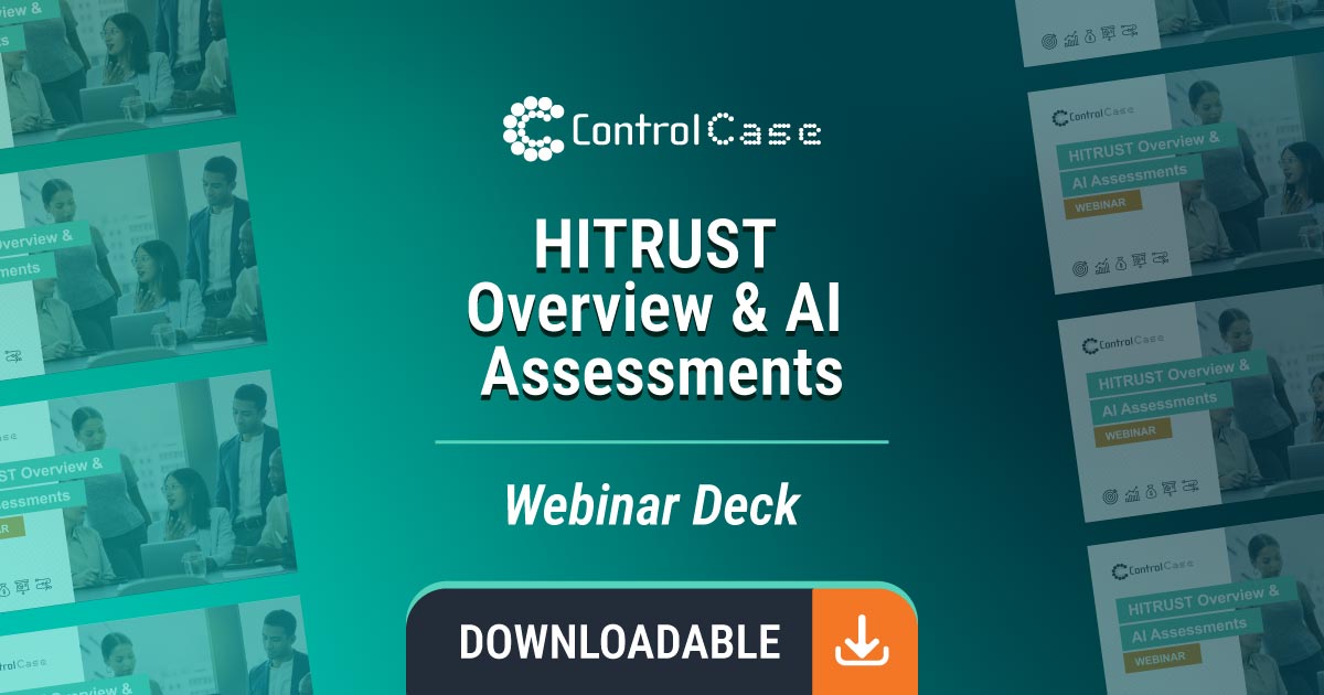 HITRUST Overview and AI Assessments Webinar Deck