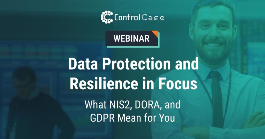 GDPR, NIS2, and DORA Compliance Webinar One Audit Approach