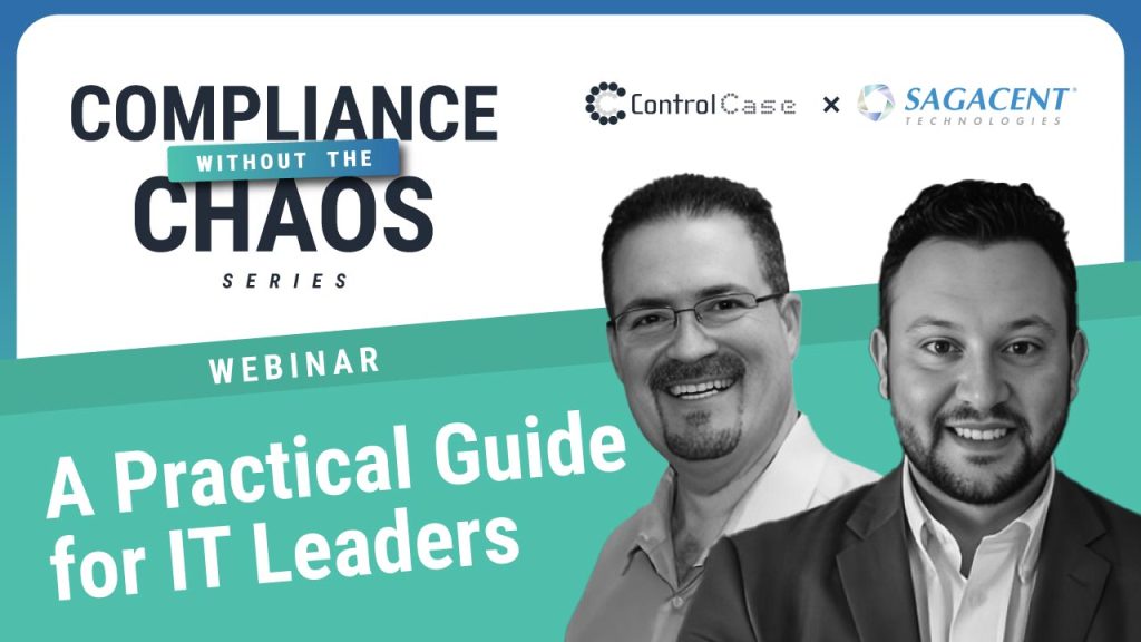 Compliance Without the Chaos: A Practical Guide for IT Leaders
